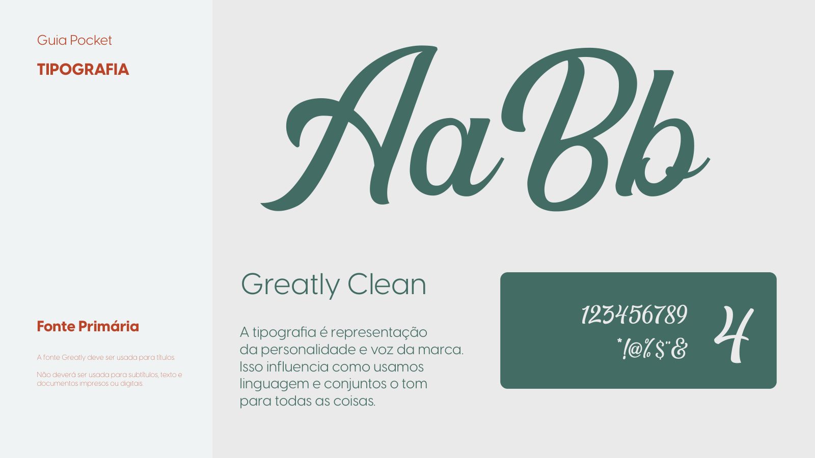 Tipografia primária — Greatly Clean para títulos