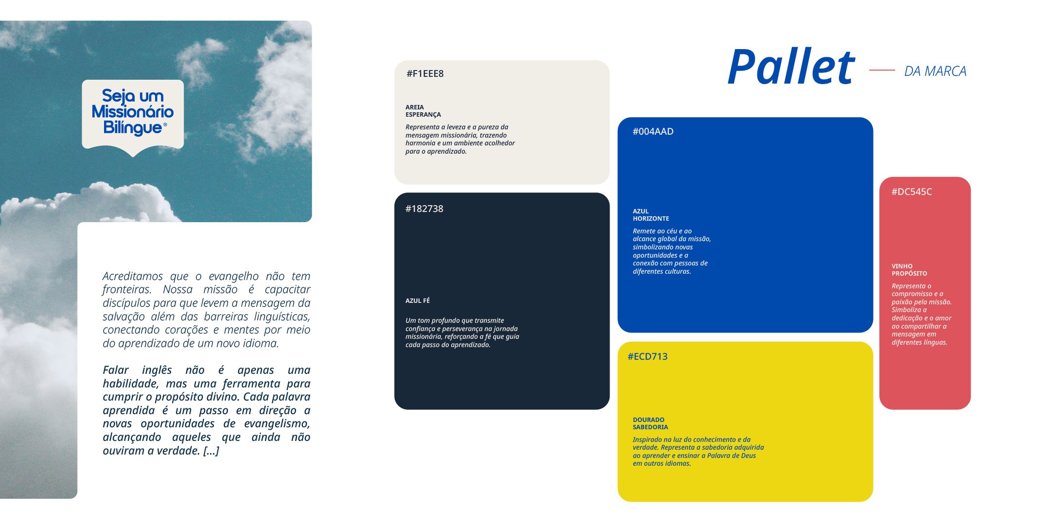 Paleta — azul horizonte, vinho propósito, dourado sabedoria, azul fé e bege esperança
